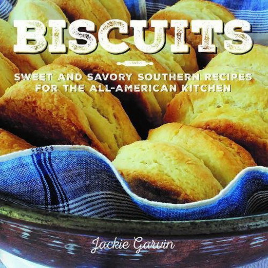 Biscuits - JACKIE GARVIN