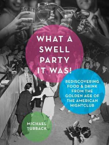 What a Swell Party It Was! - MICHAEL TURBACK