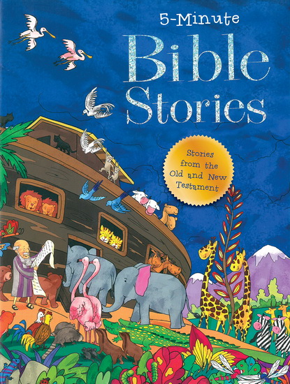5 Minute Bible Stories - GOOD BOOKS