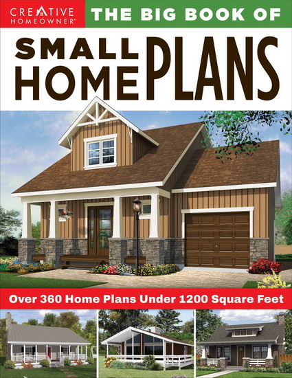 The Big Book of Small Home Plans - DESIGN AMERICA INC