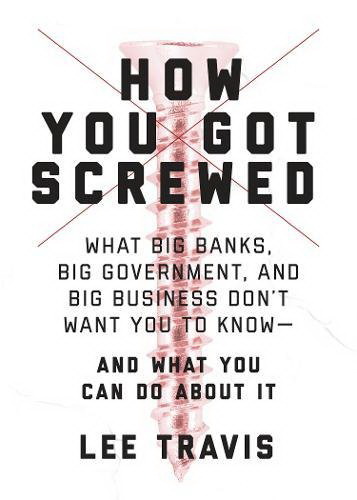 How You Got Screwed - LEE TRAVIS