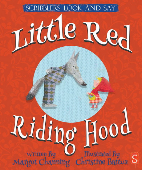 Little Red Riding Hood - MARGOT CHANNING