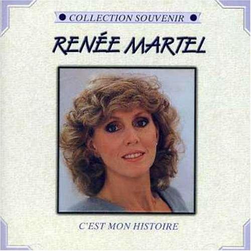 C&#39;est mon histoire - MARTEL RENEE