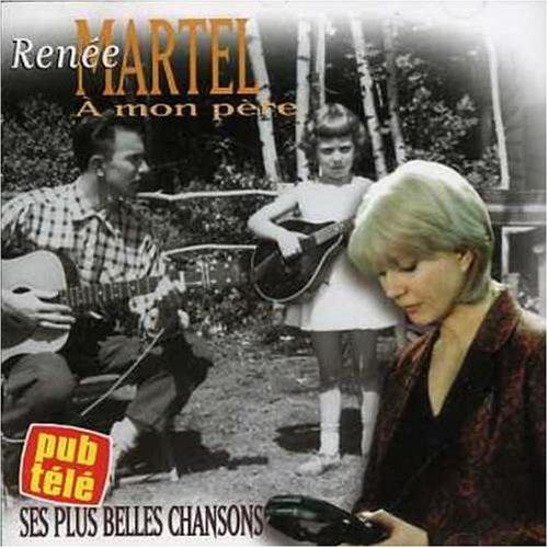 À mon père - MARTEL RENEE