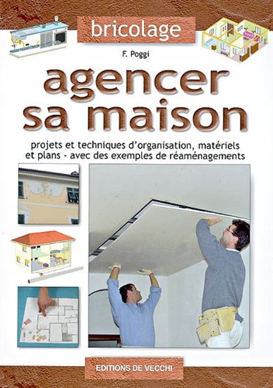 Organiser sa maison - F POGGI