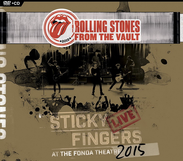 Sticky Fingers: Live At The Fonda Theatre 2015 (DVD+CD) - THE ROLLING STONES