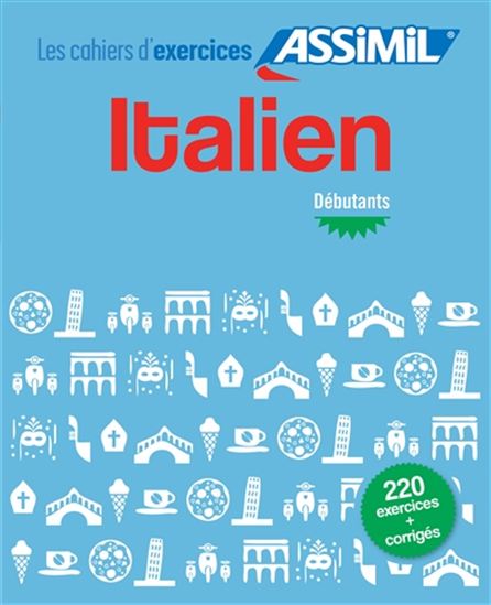 Italien : débutants : cahier d&#39;exercices - FEDERICO BENEDETTI