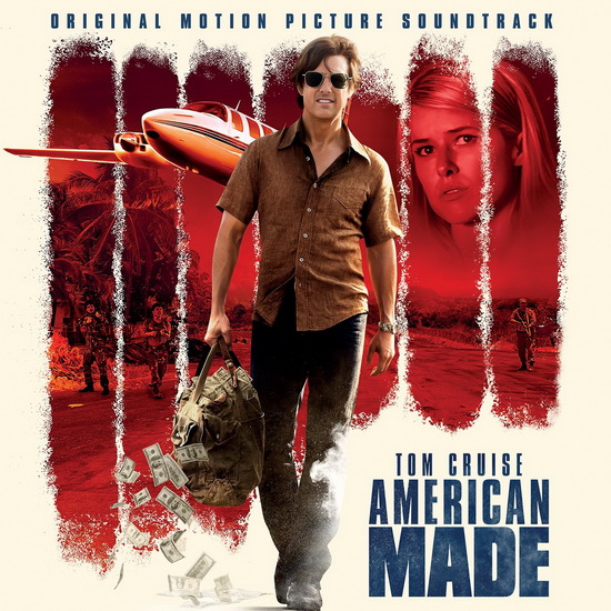American Made - Original Motion Picture Soundtrack - CHRISTOPHE BECK