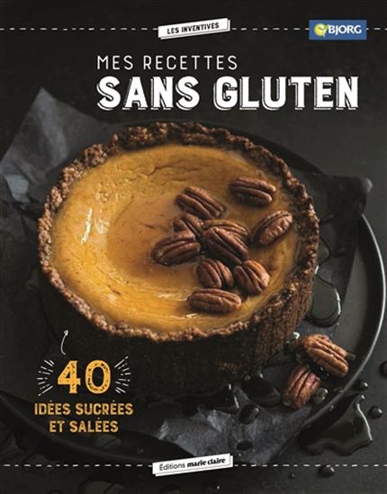 Mes recettes sans gluten - COLLECTIF