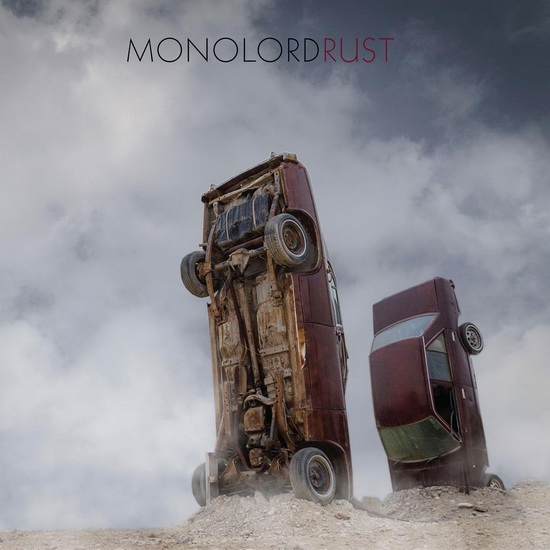 Rust (2Vinyl Colour) - MONOLORD