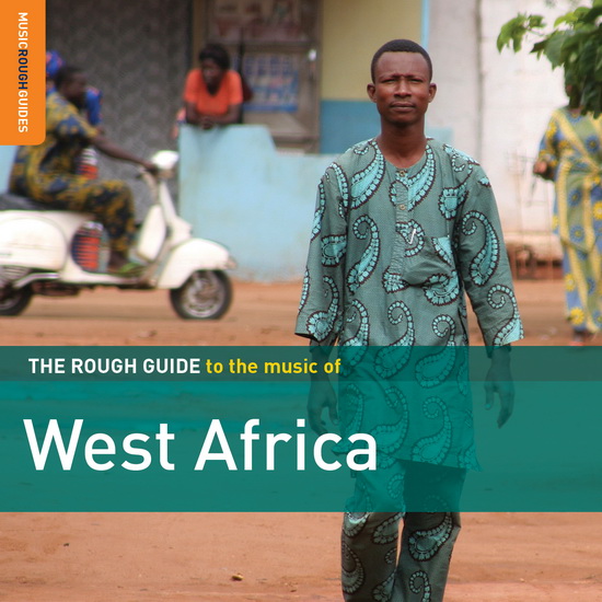 The Rough Guide To The Music Of West Africa - COMPILATION