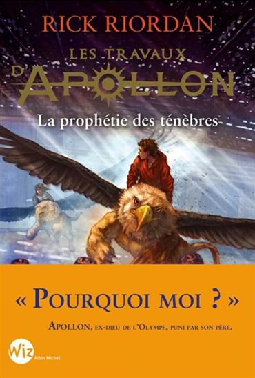 La Prophétie des ténèbres #02 - RICK RIORDAN