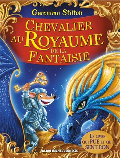 Chevalier au royaume de la fantaisie #02 - GERONIMO STILTON