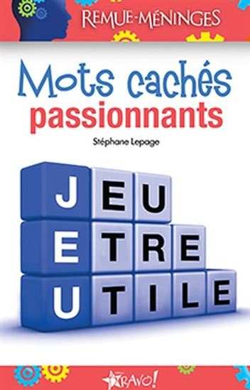 Mots cachés passionnants - STÉPHANE LEPAGE