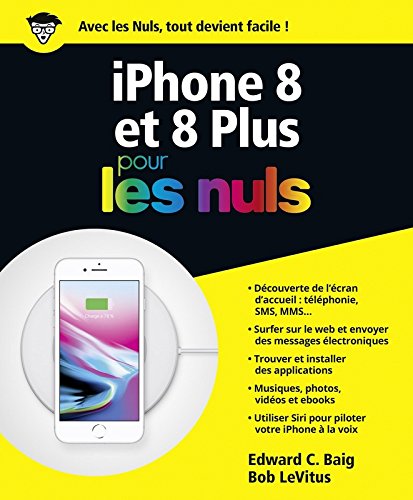 iPhone 8 pour les nuls - EDWARD C BAIG