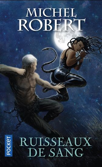 Ruisseaux de sang #09 - MICHEL ROBERT