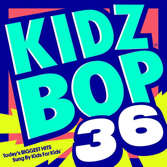 Kidz Bop 3 - KIDZ BOP KIDS