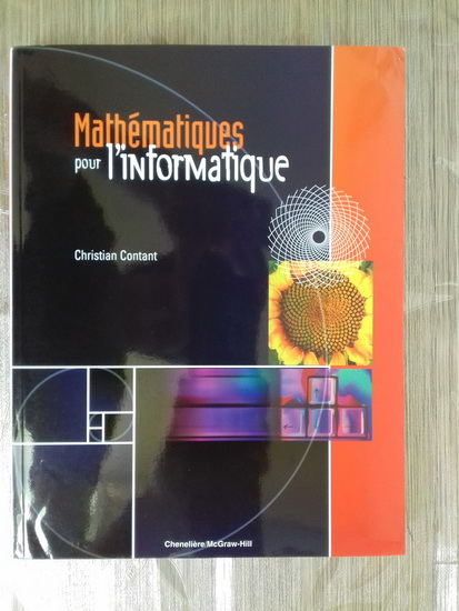 Mathématiques pour l&#39;informatique - CHRISTIAN CONTANT