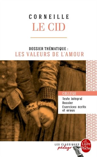 Le Cid - CORNEILLE