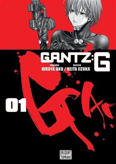 Gantz G #01 - HIROYA OKU - HIROYA OKU