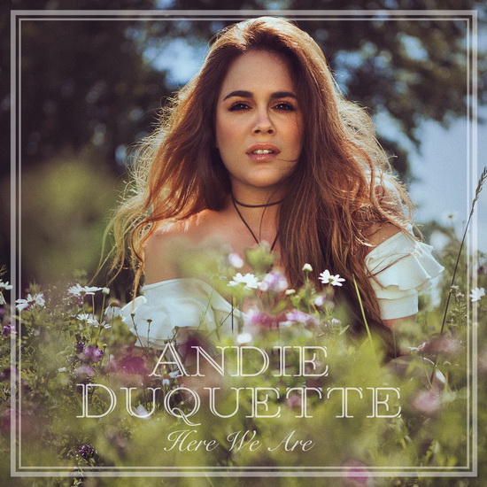 Here We Are - DUQUETTE ANDIE