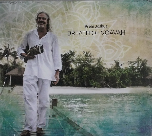 Breath Of Voavah - PREM JOSHUA