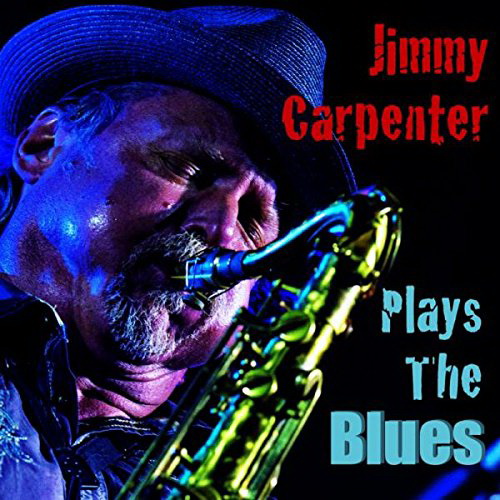 Plays The Blues - CARPENTER JIMMY