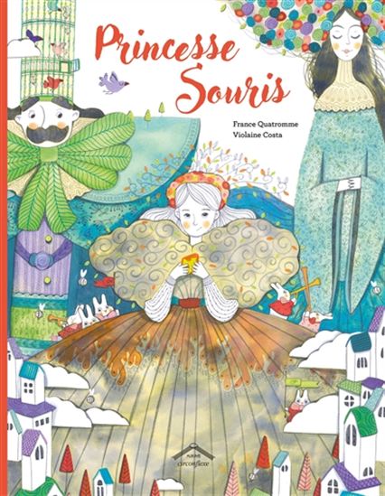 Princesse Souris - FRANCE QUATROMME - VIOLAINE COSTA