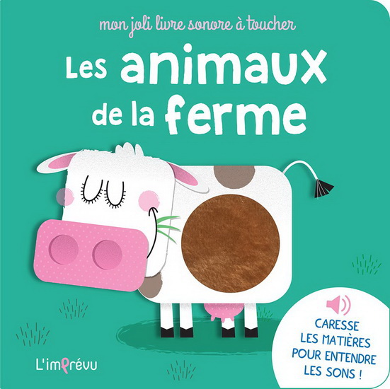 Collectif Les Animaux De La Ferme Livres Pour Bebe Livres Renaud Bray Com Livres Cadeaux Jeux