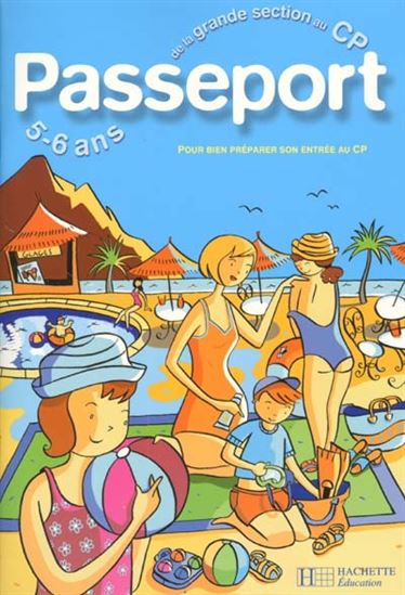 Passeport de la maternelle au CP 5/6 ans - BLANDINO & AL