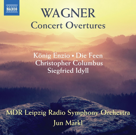 Wagner: Concert Overtures - WAGNER