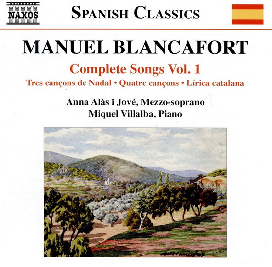 Blancafort: Complete Songs vol.1 - BLANCAFORT