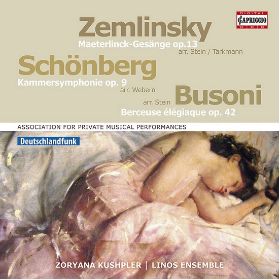 Association For Private Musical Performances - BUSONI - SCHONBERG - ZEMLINSKY