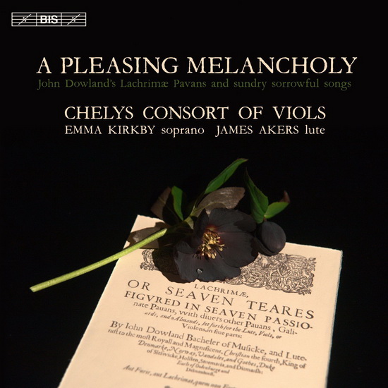 A Pleasing Melancholy (SACD) - DANYEL - DOWLAND - HOLBORNE
