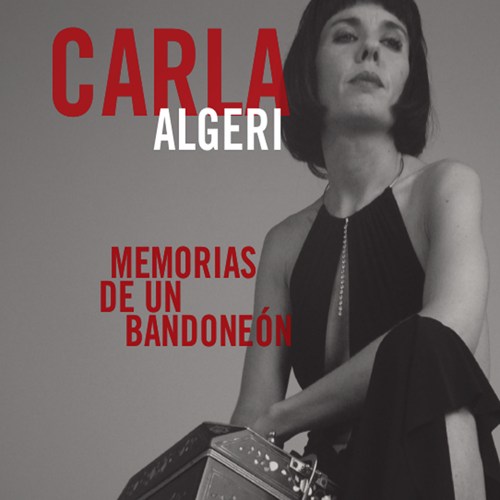 Memorias de un Bandoneon (2CD) - ALGERI CARLA SYMPHONIC ORCHESTRA OF POLO