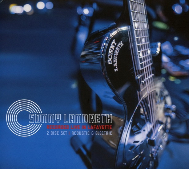 Recorded Live in Lafayette (2CD) - LANDRETH SONNY