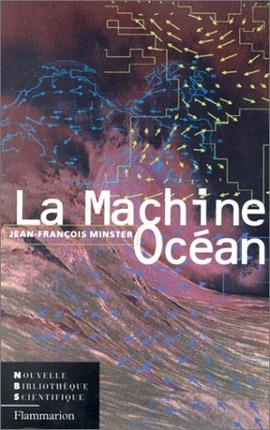 La Machine océan - JEAN-F MINSTER