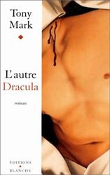 L'Autre Dracula - TONY MARK