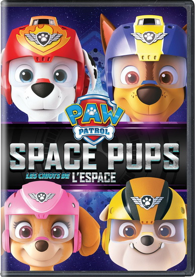 Paw Patrol : Space Pups - PAW PATROL
