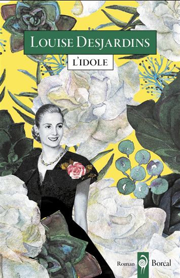 L&#39;Idole - LOUISE DESJARDINS