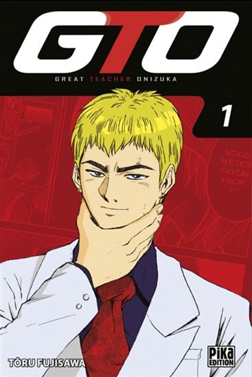 GTO #01 N. éd. - TÔRU FUJISAWA