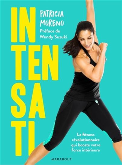 PATRICIA MORENO - WENDY SUZUKI - Intensati - Sports - LIVRES - Renaud ...