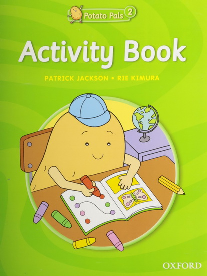 Potato Pals: Level 2: Activity Book - PATRICK JACKSON - RIE KIMURA