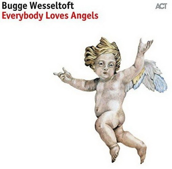 Everybody Loves Angels (Vinyl) - WESSELTOFT BUGGE
