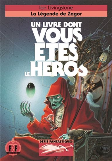 La Légende de Zagor N. éd. - IAN LIVINGSTONE - MARTIN MCKENNA