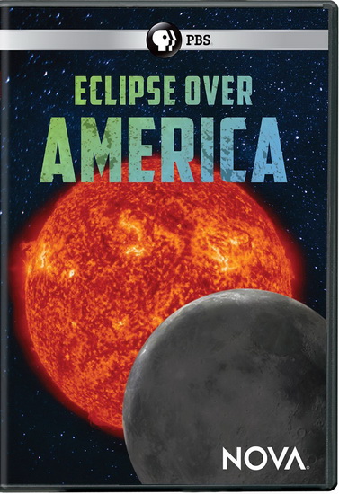 Nova : Eclipse Over America