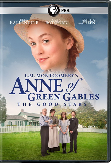 L.M. Montgomery's Anne of Green Gables: The Good Stars - ANNE OF GREEN GABLES