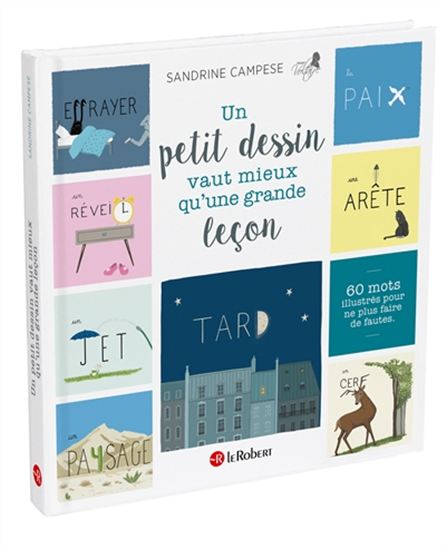 Un petit dessin vaut mieux qu'une grande leçon - SANDRINE CAMPESE