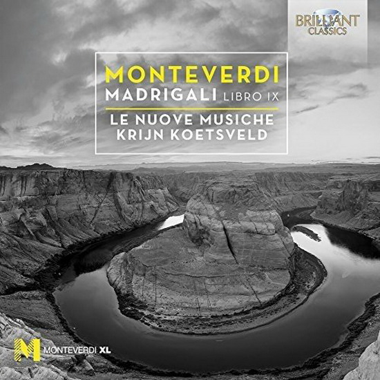 Monteverdi - Madrigali Book IX - MONTEVERDI CLAUDIO