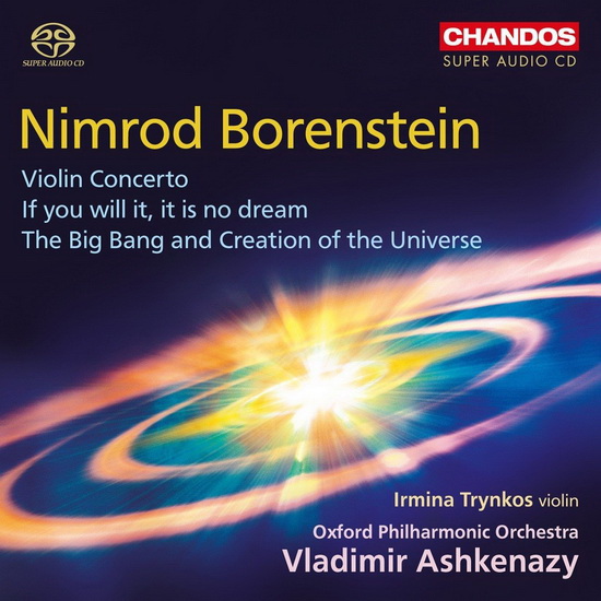 Violin Concerto If You Will It Is No Dream, the Big Band & Creation Of The Universe - BORENSTEIN NIMROD